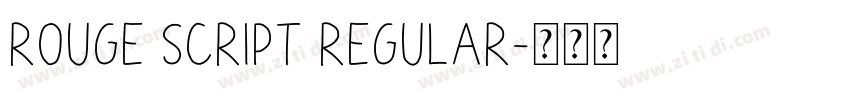 Rouge Script Regular字体转换